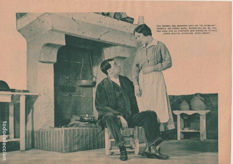 Coleccionismo de revistas y peri&oacute;dicos: * TEATRO * Comedia El Nublado, de Pedro Mata; reverso pablo Casals y Ricardo Calvo - 1932