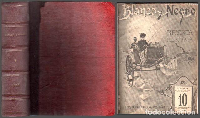Coleccionismo de revistas y peri&oacute;dicos: REVISTA BLANCO Y NEGRO 1910 REVISTAS N&ordm; 1000 AL 1024 - A-REVIL-1037