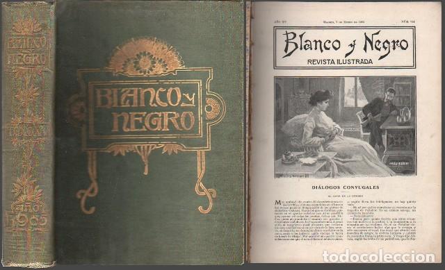 Coleccionismo de revistas y peri&oacute;dicos: REVISTA BLANCO Y NEGRO XV 1905 COMPLETO 51 REVISTAS - A-REVIL-1038