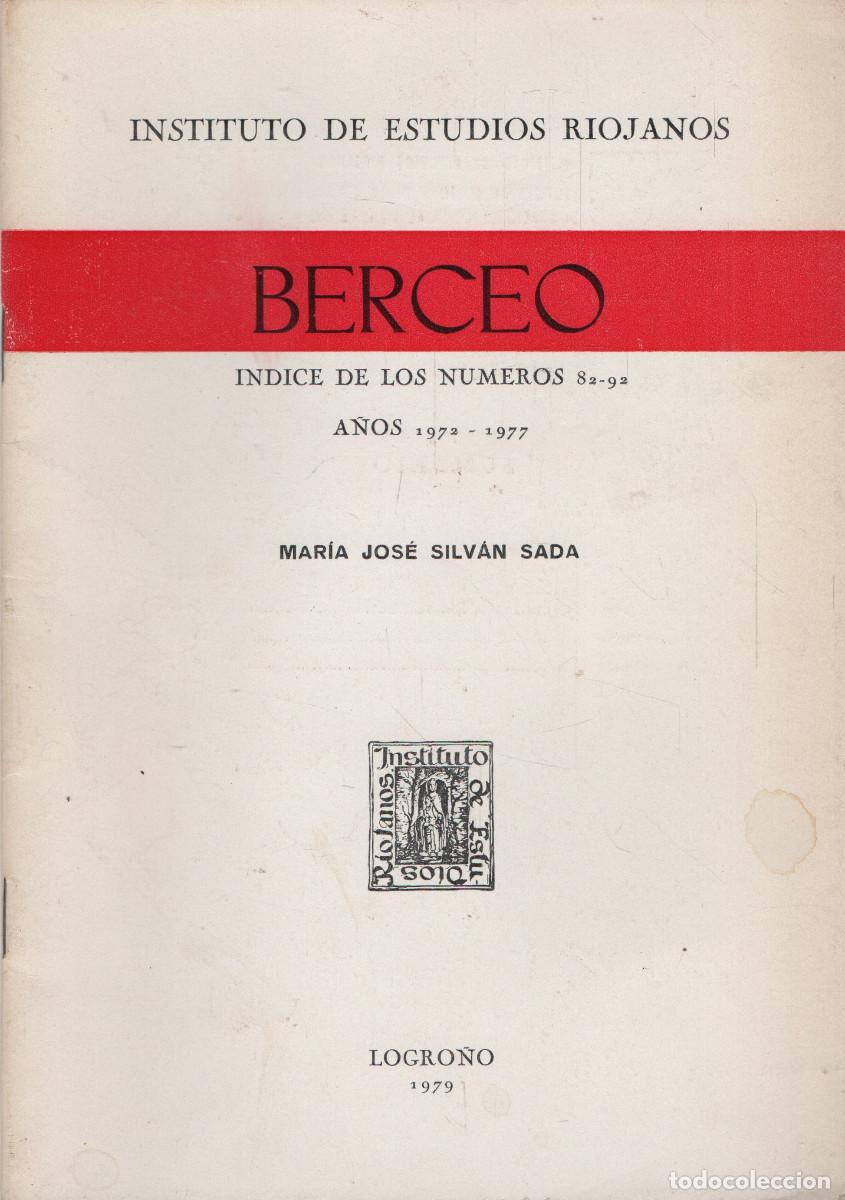 Coleccionismo de revistas y peri&oacute;dicos: Berceo.Instituto de Estudios Riojanos.&Iacute;ndice del n&ordm;82-92.A&ntilde;os 1972-1977.Mar&iacute;a Jos&eacute; Silvan Sada.1979.