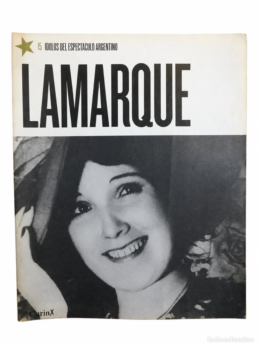 Coleccionismo de revistas y peri&oacute;dicos: LAMARQUE &ndash; &Iacute;DOLOS DEL ESPECT&Aacute;CULO ARGENTINO N&ordm; 15 LM