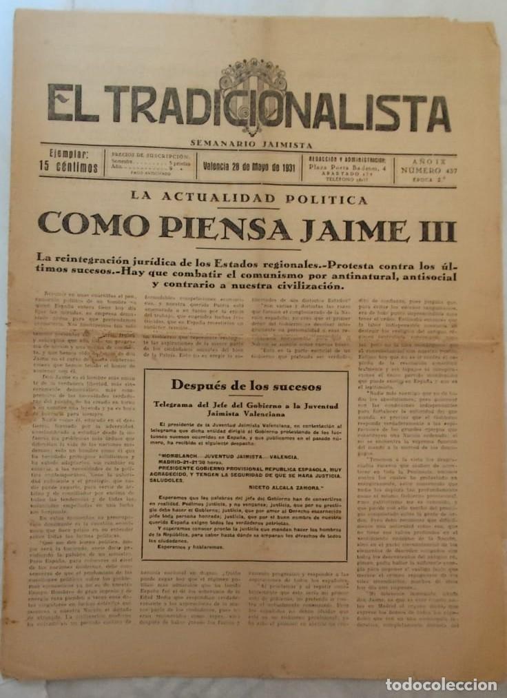 Coleccionismo de revistas y peri&oacute;dicos: EL TRADICIONALISTA (1931) &ndash; Semanario Jaimista. Carlismo. Valencia. II Rep&uacute;blica. Ejemplar raro.
