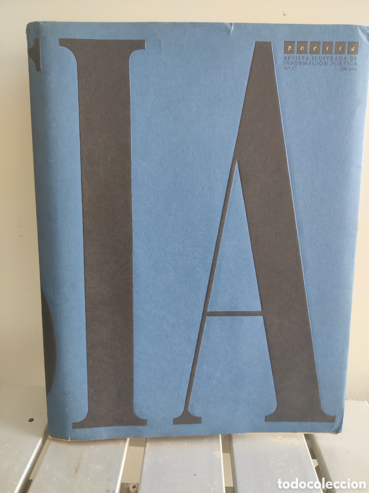 Coleccionismo de revistas y peri&oacute;dicos: Poes&iacute;a. Revista ilustrada de informaci&oacute;n po&eacute;tica, n&uacute;mero 17, publicada en Madrid en 1983.
