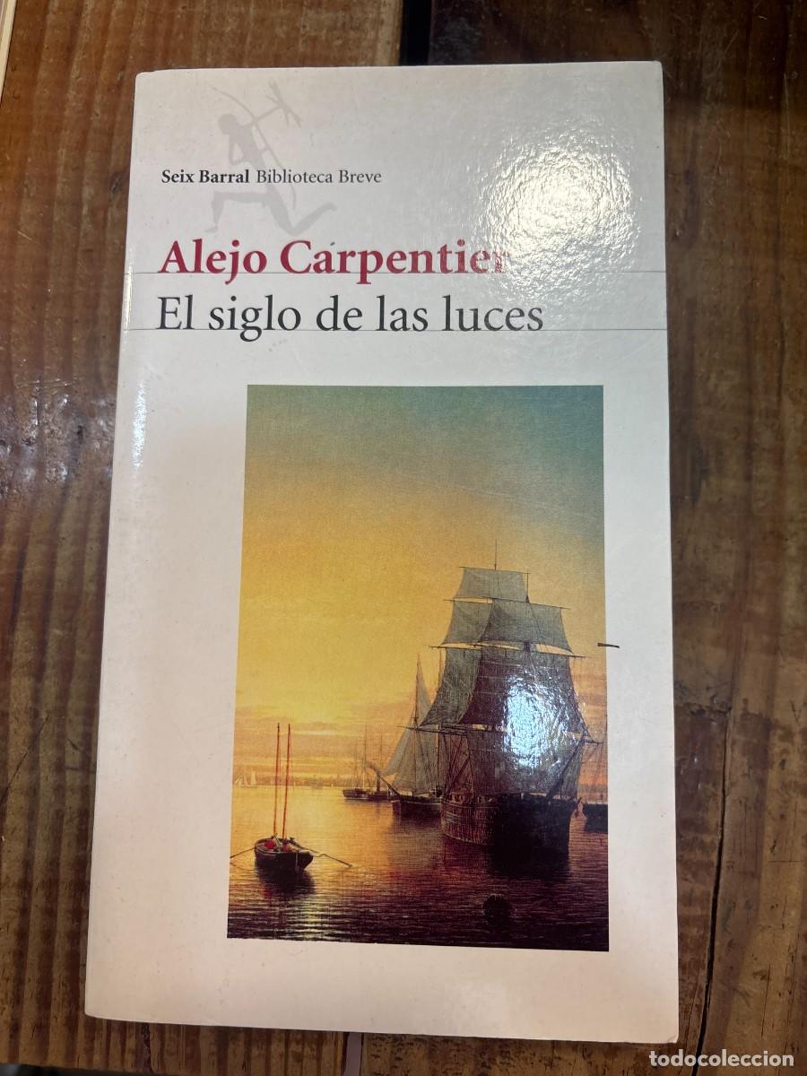 Sammeln von Zeitschriften und Zeitungen: El siglo de las lucesCarpentier, Alejo Idioma: Espa&ntilde;ol