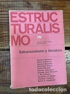 Sammeln von Zeitschriften und Zeitungen: Estructuralismo y literatura CUBIERTA ENVEJECIDABarthes, Dufrenne, Genette y otros Idioma: Espa&ntilde;ol