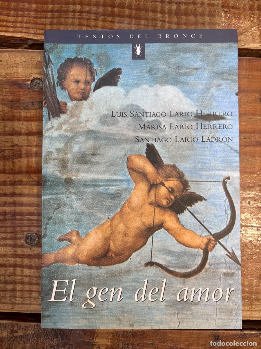 Coleccionismo de revistas y peri&oacute;dicos: Gen del Amor, El (Spanish Edition)Lario Herrero, Luis S.; Lario Ladron, Santiago; Lario Herrero, Mar