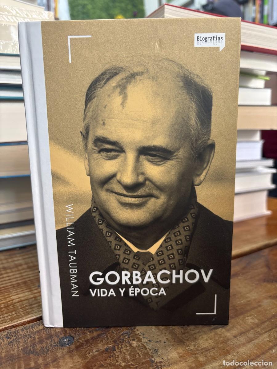 Coleccionismo de revistas y peri&oacute;dicos: Gorbachov: vida y &eacute;poca TRSAAAWilliam Taubman Idioma: Espa&ntilde;ol