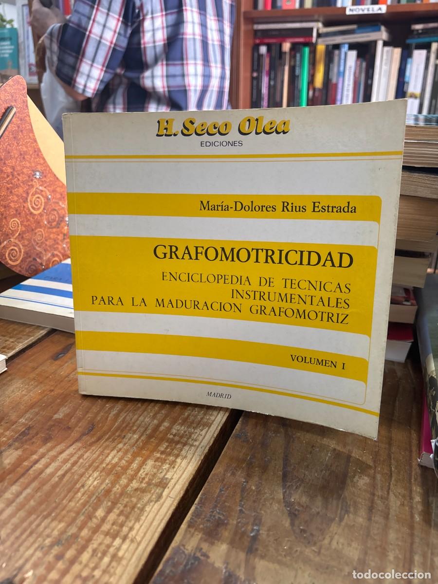 Coleccionismo de revistas y peri&oacute;dicos: Grafomotricidad. T&eacute;cnicas instrumentales para la maduraci&oacute;n grafomotriz.RIUS ESTRADA, Mar&iacute;a Dolores.