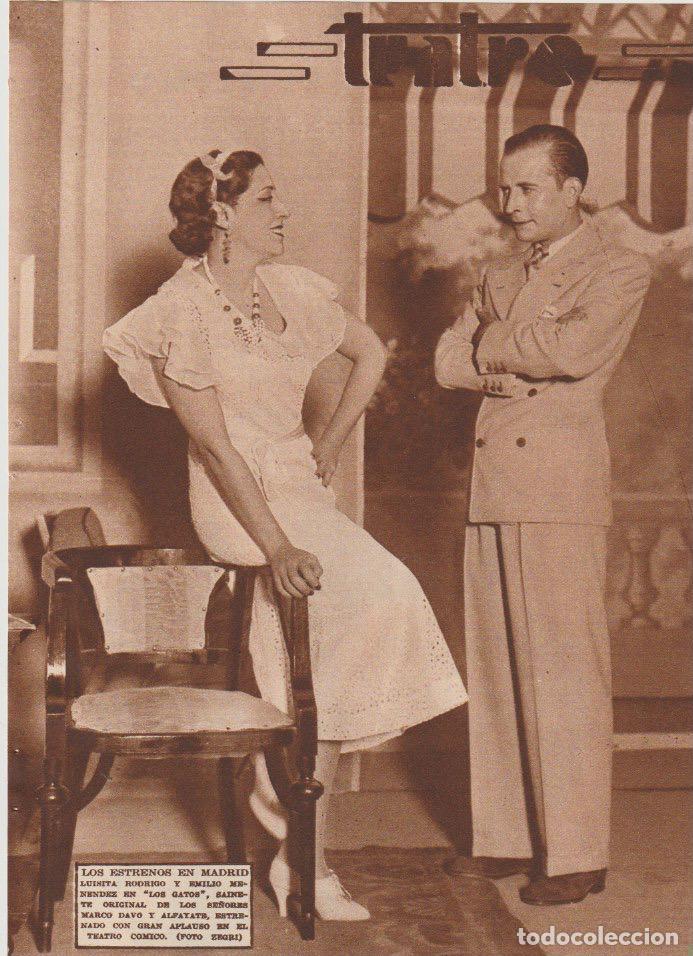 Coleccionismo de revistas y peri&oacute;dicos: * TEATRO * Luisita Rodrigo y Emilio Men&eacute;ndez en Los Gatos, sainete de Marco Davo y Alfayate -1935