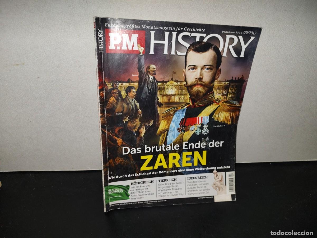 Coleccionismo de revistas y peri&oacute;dicos: 196- P.M. History. Das Brutale Ende Der Zaren - 09/2017