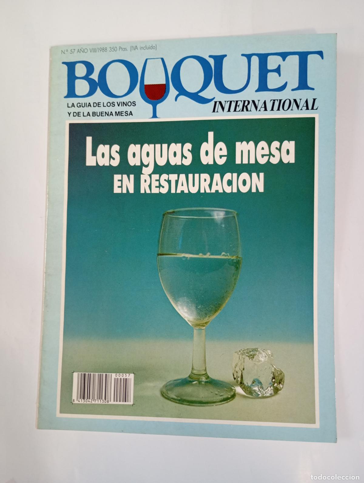 Coleccionismo de revistas y peri&oacute;dicos: REVISTA BOUQUET INTERNATIONAL N&ordm; 57. A&Ntilde;O VIII. 1988. LAS AGUAS DE MESA EN RESTAURACI&Oacute;N. TDKC68