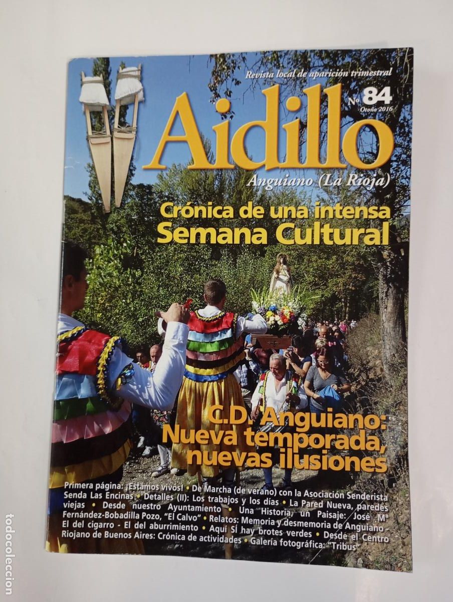 Coleccionismo de revistas y peri&oacute;dicos: REVISTA AIDILLO N&ordm; 84. OTO&Ntilde;O 2016. ANGUIANO LA RIOJA. TDKC68