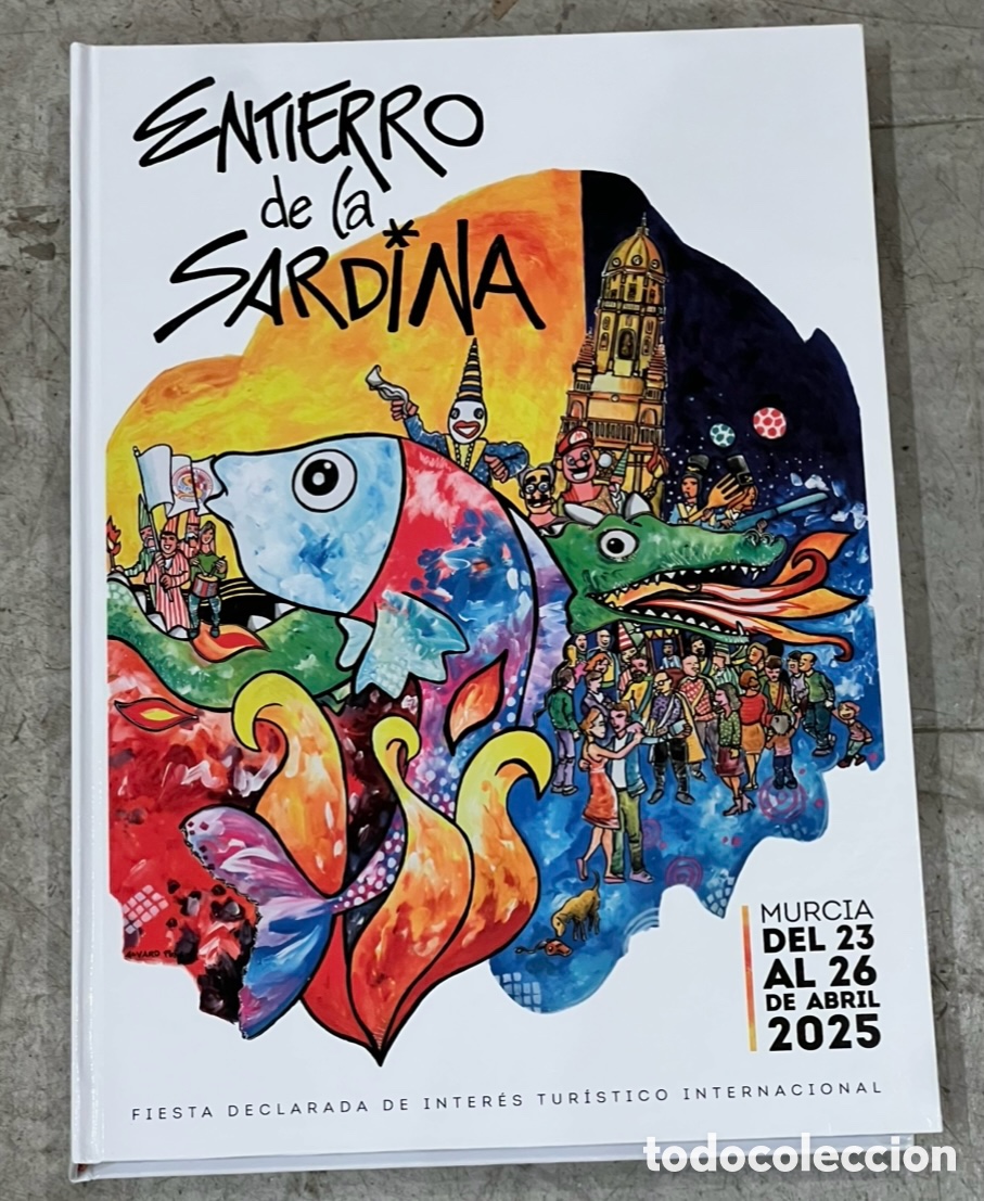 Coleccionismo de revistas y peri&oacute;dicos: Revista / Libro. Entierro de la Sardina, 42. Murcia. 2025.