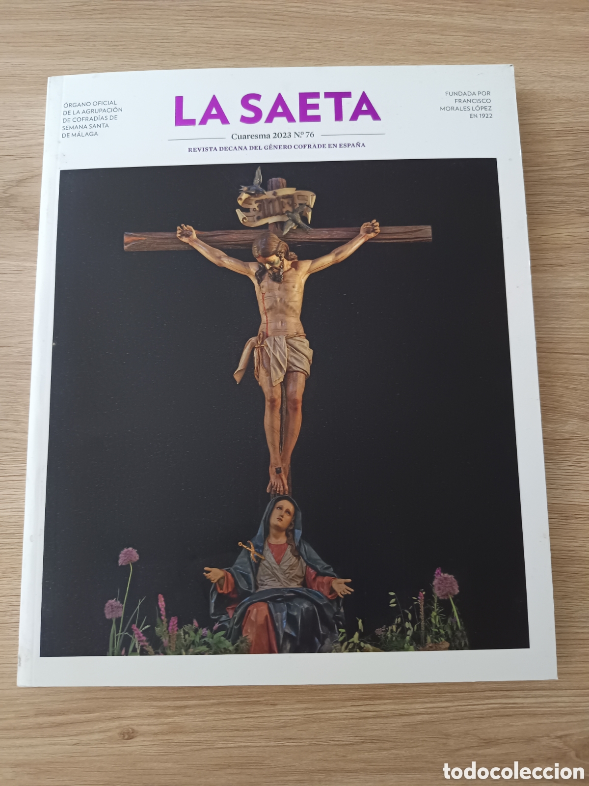 Coleccionismo de revistas y peri&oacute;dicos: La Saeta N&deg;76 Cuaresma 2023 de M&aacute;laga