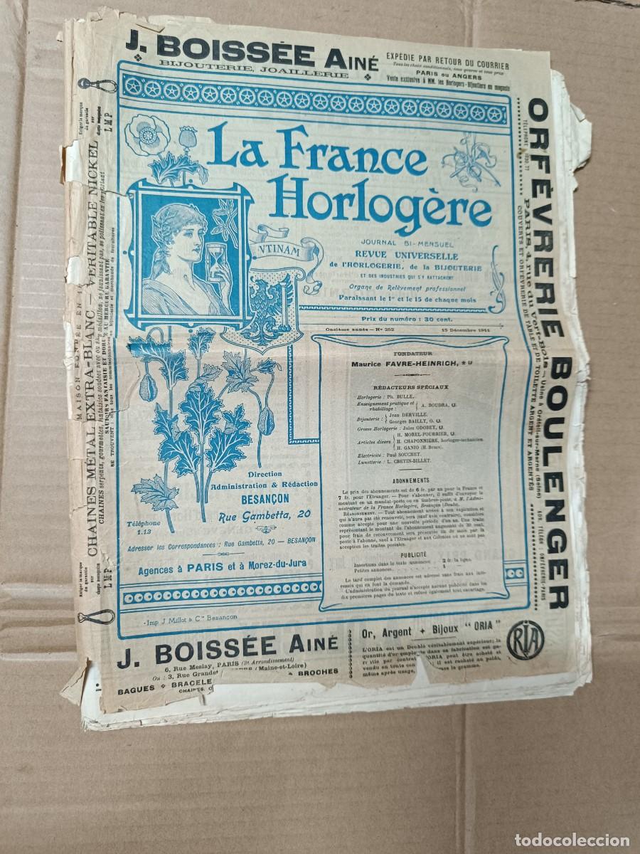 Coleccionismo de revistas y peri&oacute;dicos: ANTIGUA REVISTA DE 1911 LA FRANCE HORLOGERE, NUMERO 252, RELOJES Y JOYAS, BIJOUX, RELOJERIA -M2