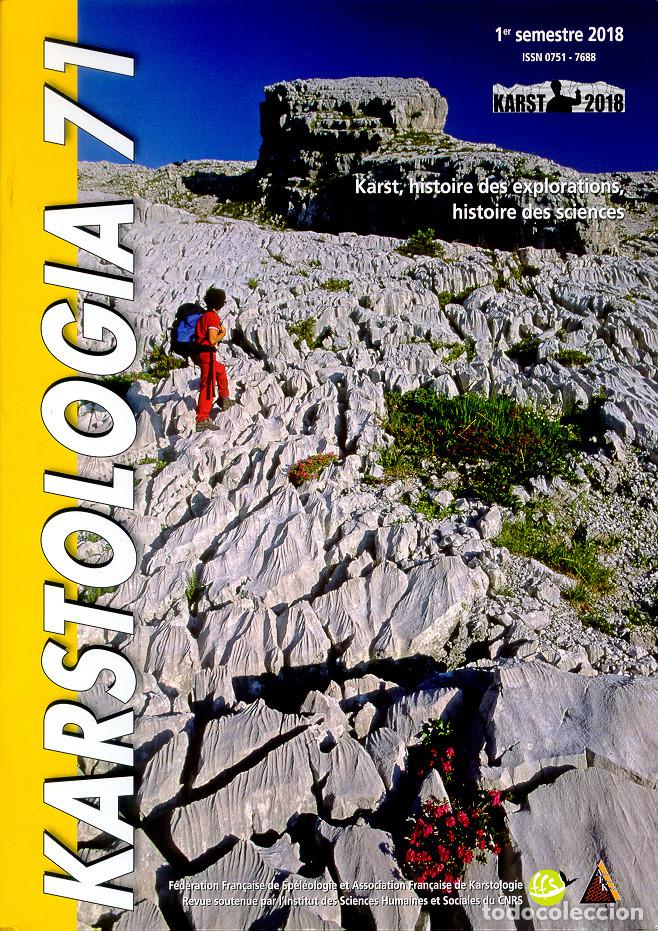 Collezionismo di Riviste e Giornali: REVISTA KARSTOLOGIA N&ordm; 71 - 2018 - ESPELEOLOGIA - GEOLOGIA