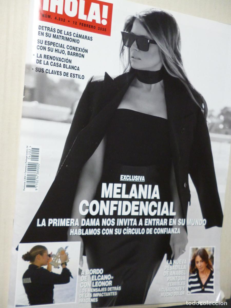 Coleccionismo de revistas y peri&oacute;dicos: REVISTA HOLA N&Uacute;M 4202 - ERROR IMPRENTA HOJAS (ver fotos)- 12 FEBRERO 2025 MELANIA CONFIDENCIAL