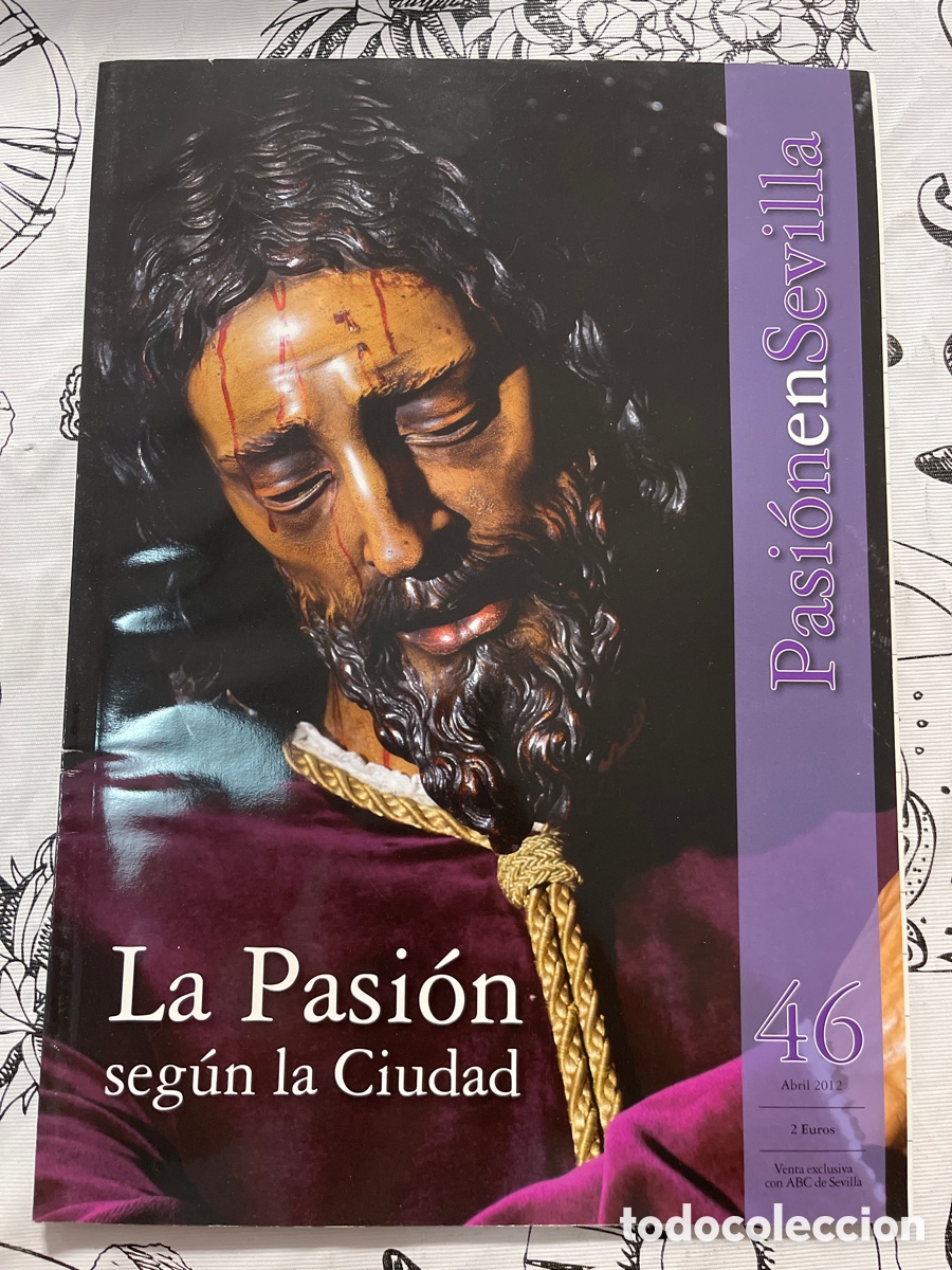 Coleccionismo de revistas y peri&oacute;dicos: Pasion en Sevilla N.46