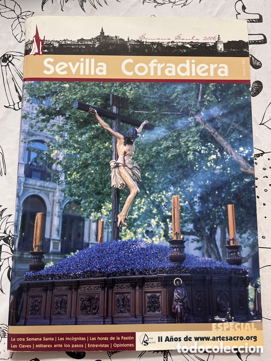 Coleccionismo de revistas y peri&oacute;dicos: Sevilla Cofradiera Semana Santa 2006