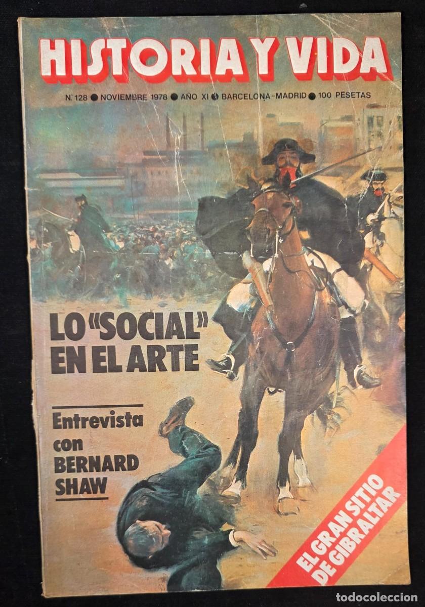 Coleccionismo de revistas y peri&oacute;dicos: Revista Historia y Vida N&ordm; 128 &ndash; Lo Social en el Arte &ndash; El Gran Sitio de Gibraltar