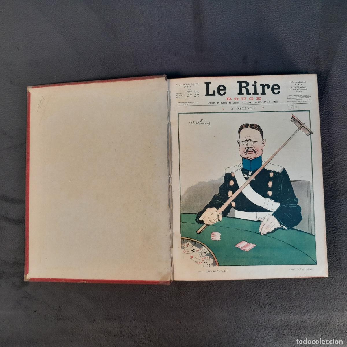 Coleccionismo de revistas y peri&oacute;dicos: L-4535. RECOPILACI&Oacute;N 57 N&Uacute;MEROS REVISTA &rdquo;LE RIRE&rdquo; &Eacute;DITION DE GUERRE. DEL N&Uacute;M. 1 AL 57. 1914-1915.
