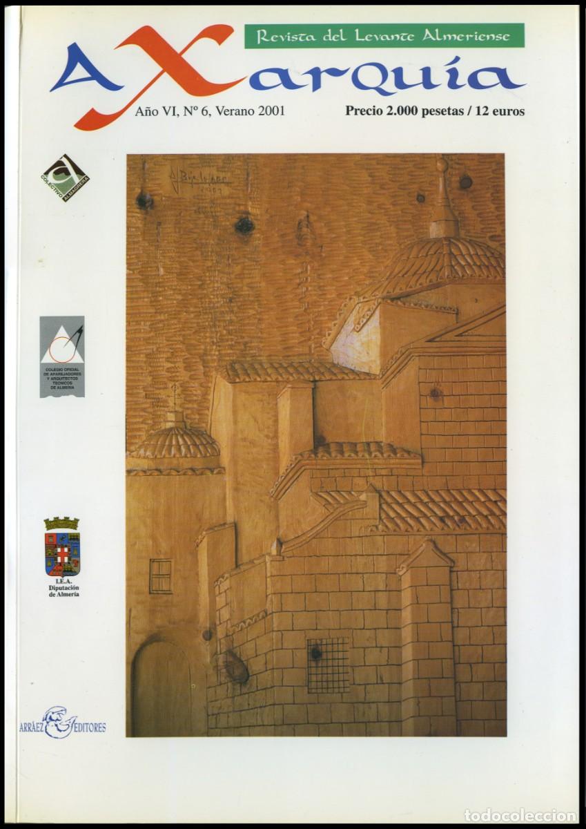 Sammeln von Zeitschriften und Zeitungen: AXARQU&Iacute;A. REVISTA DEL LEVANTE ALMERIENSE, N&ordm;6. Almer&iacute;a