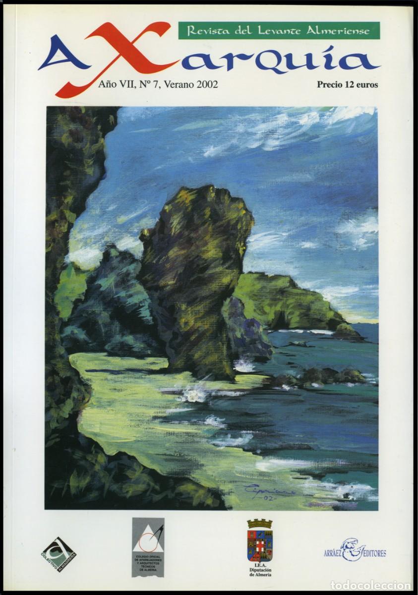 Coleccionismo de revistas y peri&oacute;dicos: Arr&aacute;ez Editores. Axarqu&iacute;a, Revista del Levante Almeriense n&ordm; 7. Moj&aacute;car, 2002.