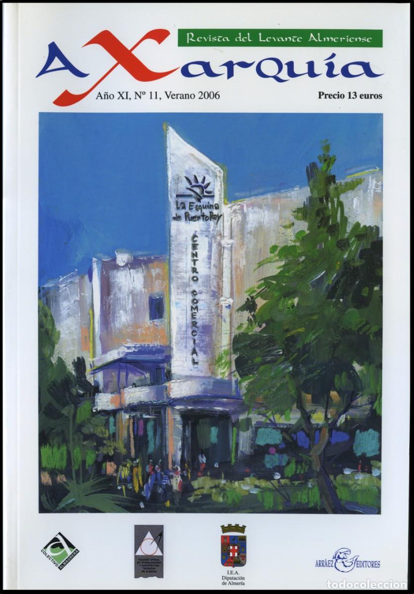 Coleccionismo de revistas y peri&oacute;dicos: AXARQU&Iacute;A. REVISTA DEL LEVANTE ALMERIENSE, N&ordm; 11. Almer&iacute;a