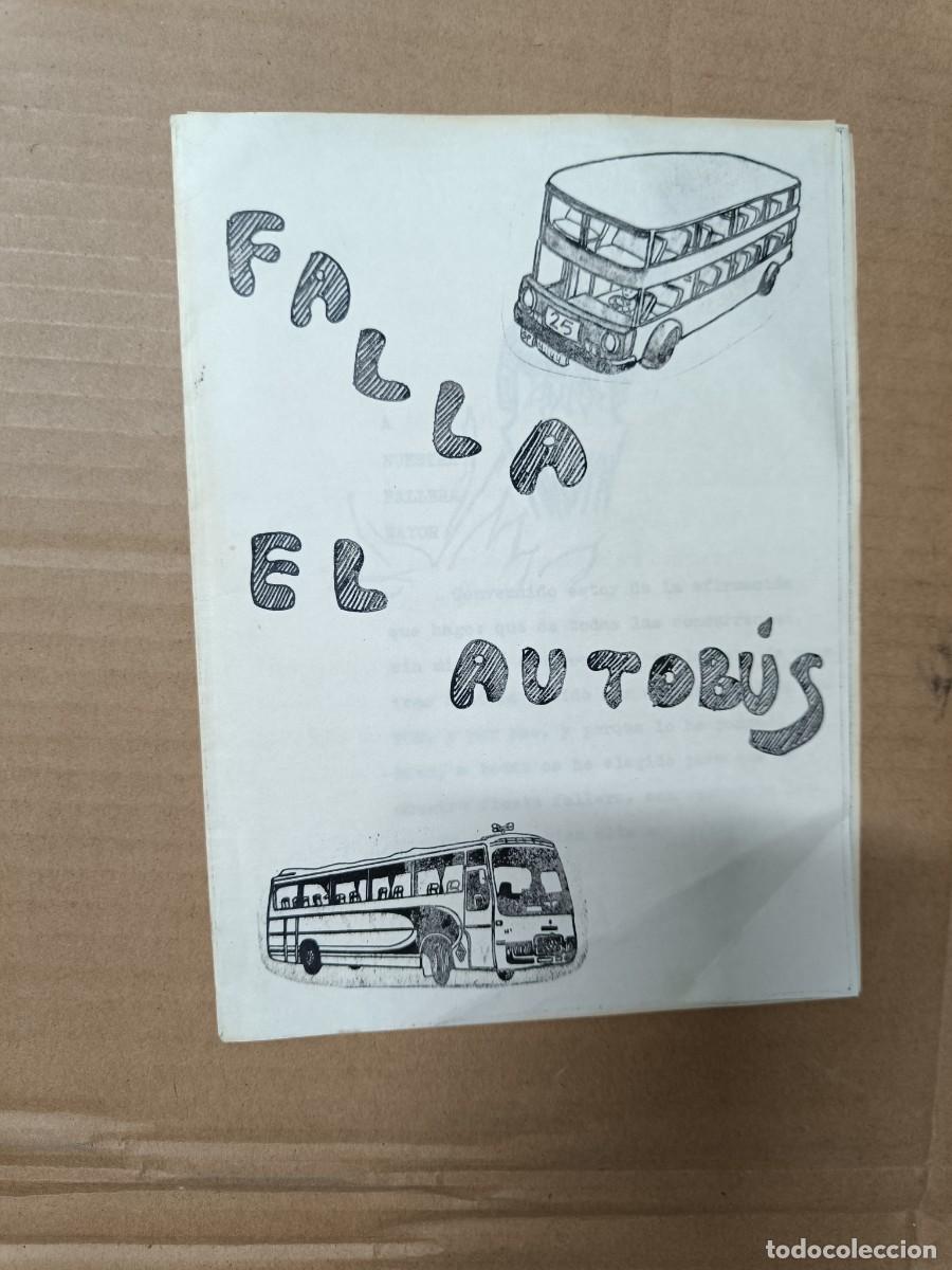 Collection Magazines and Newspapers: ANTIGUO PROGRAMA DE FALLA EL AUTOBUS, VALENCIA, EPOCA TRANSICION, CON HIMNO Y TEMAS POLITICOS -P25