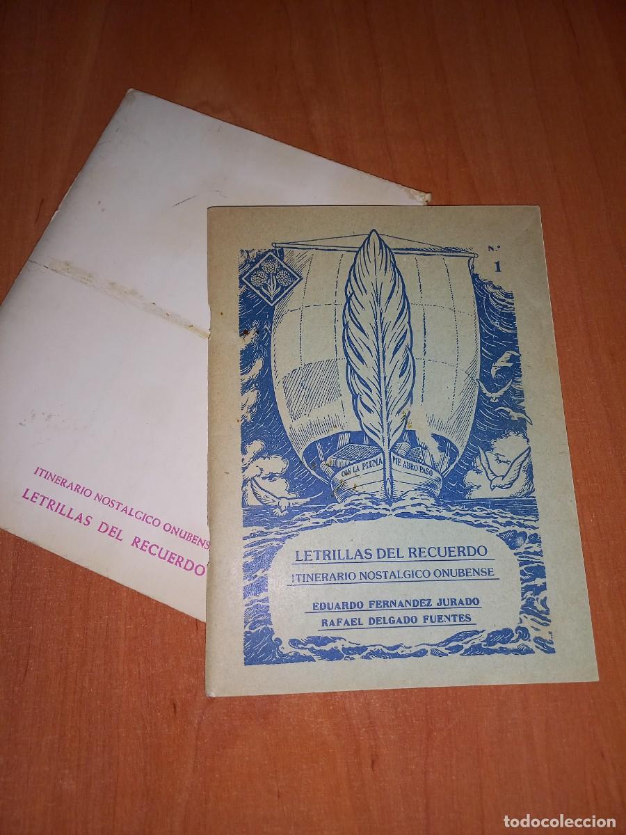 Coleccionismo de revistas y peri&oacute;dicos: LETRILLAS DEL RECUERDO - ITINERARIO NOSTALGICO ONUBENSE - E. FERNANDEZ JURADO / R. DELGADO FUENTES
