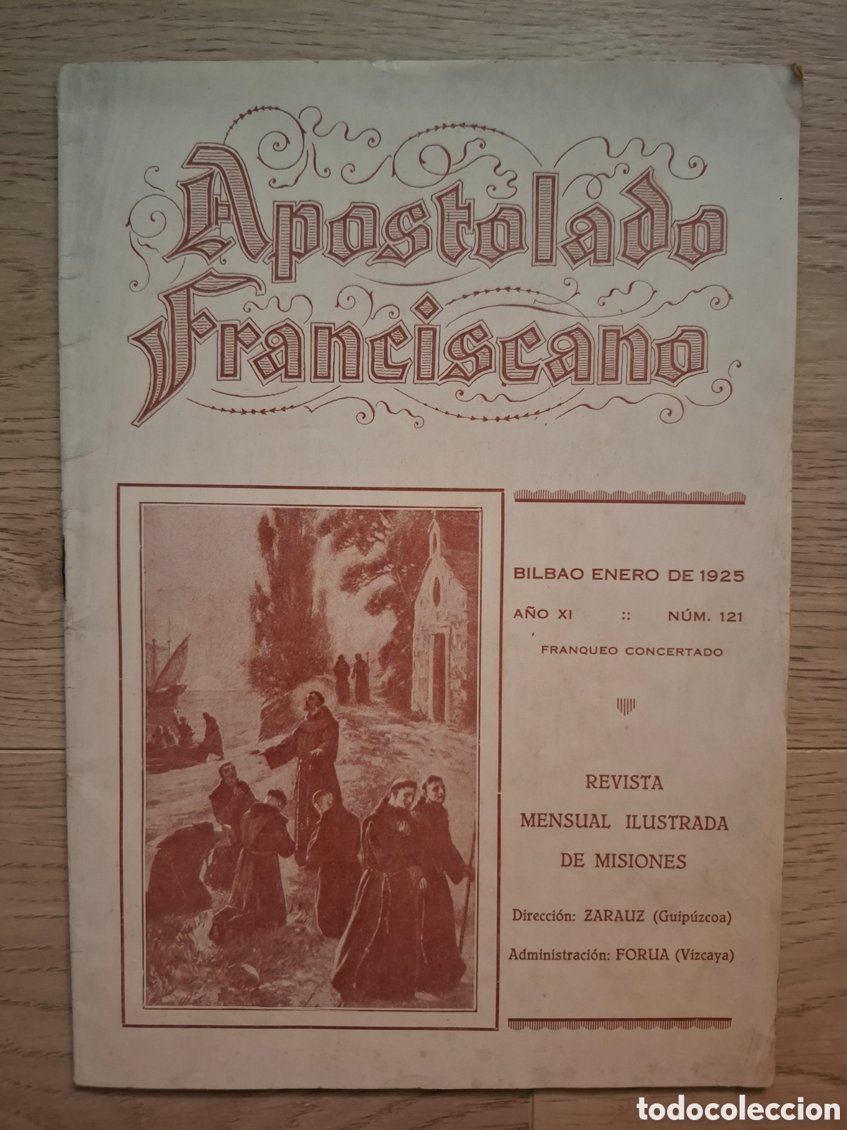 Coleccionismo de revistas y peri&oacute;dicos: Dos revistas Apostolado Franciscano, Bilbao, octubre 1924 y Enero 1925, Misiones