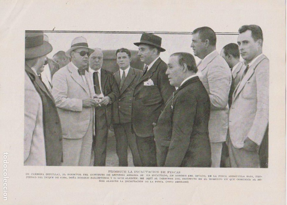Coleccionismo de revistas y peri&oacute;dicos: * CARMONA, Sevilla * Incautaci&oacute;n de la finca Arroyuela Baja -1933