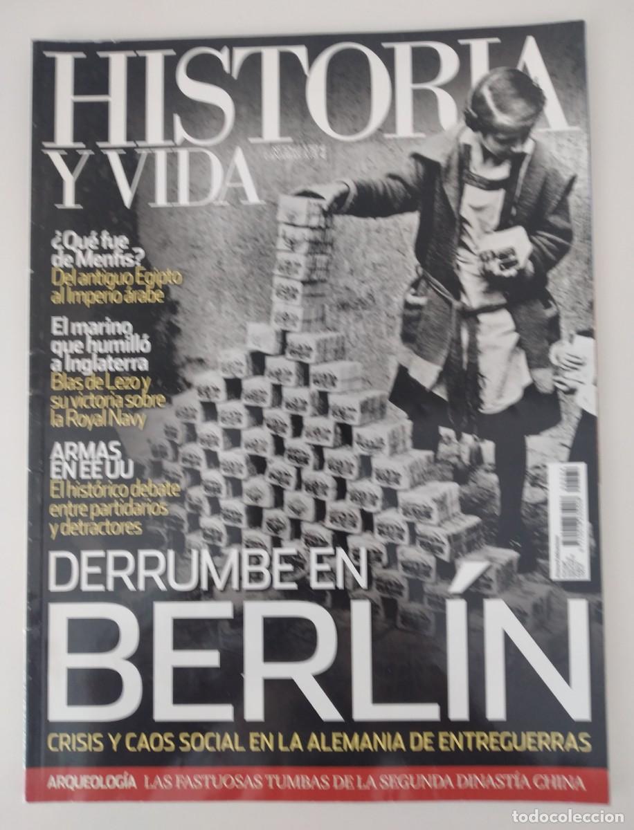 Coleccionismo de revistas y peri&oacute;dicos: Revista Historia y Vida, n&ordm; 534, A&ntilde;o XLIV, 09/2012. Derrumbe en Berl&iacute;n. Crisis y caos en la Alemania