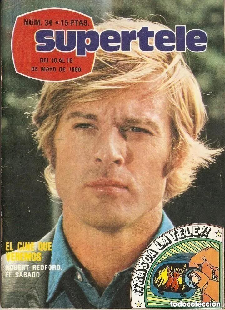 Coleccionismo de revistas y peri&oacute;dicos: Supertele n 34 -DEL 10 AL 18 MAYO 1980 -Robert Reford, Dustin Hoffman, La Mansi&oacute;n de los Plaff, Nach