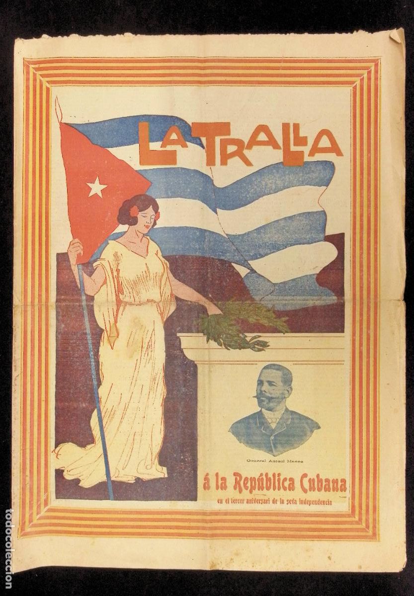 Coleccionismo de revistas y peri&oacute;dicos: LA TRALLA &Aacute; LA REP&Uacute;BLICA CUBANA EN EL TERCER ANIVERSARI DE LA SEVA INDEPENDENCIA. ANY II. N&Uacute;M. 82.