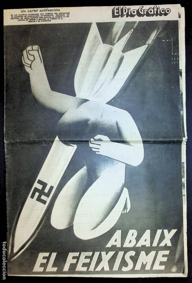 Coleccionismo de revistas y peri&oacute;dicos: EL DIA GR&Aacute;FICO. DIARIO REPUBLICANO. OCTUBRE DE 1936. - ABAIX EL FEIXISME - MARTI BAS - GUERRA CIVIL