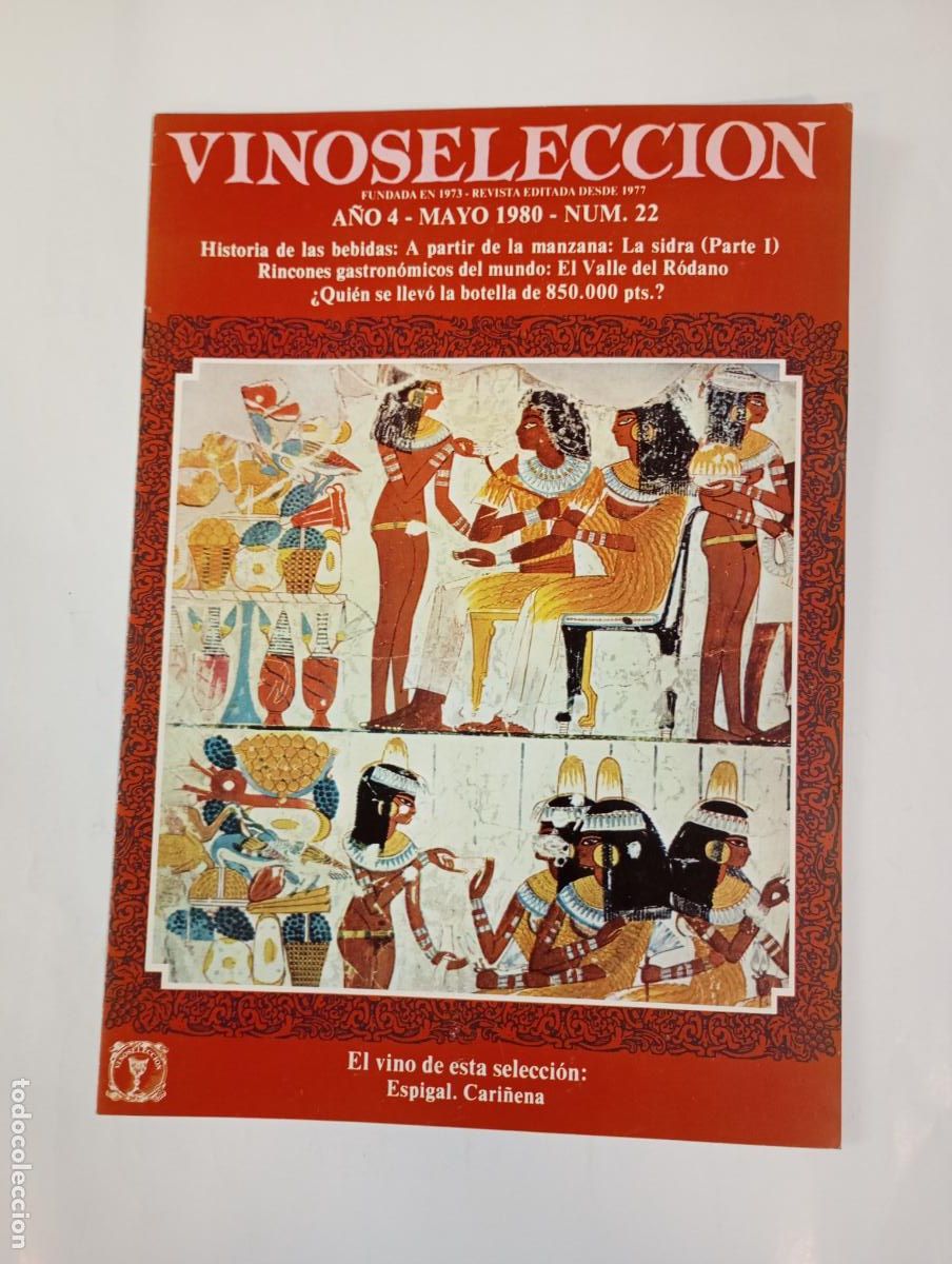 Coleccionismo de revistas y peri&oacute;dicos: REVISTA VINOSSELECCI&Oacute;N A&Ntilde;O 4. MAYO 1980. N&ordm; 22. LA SIDRA. HISTORIA DE LAS BEBIDAS. TDKC69