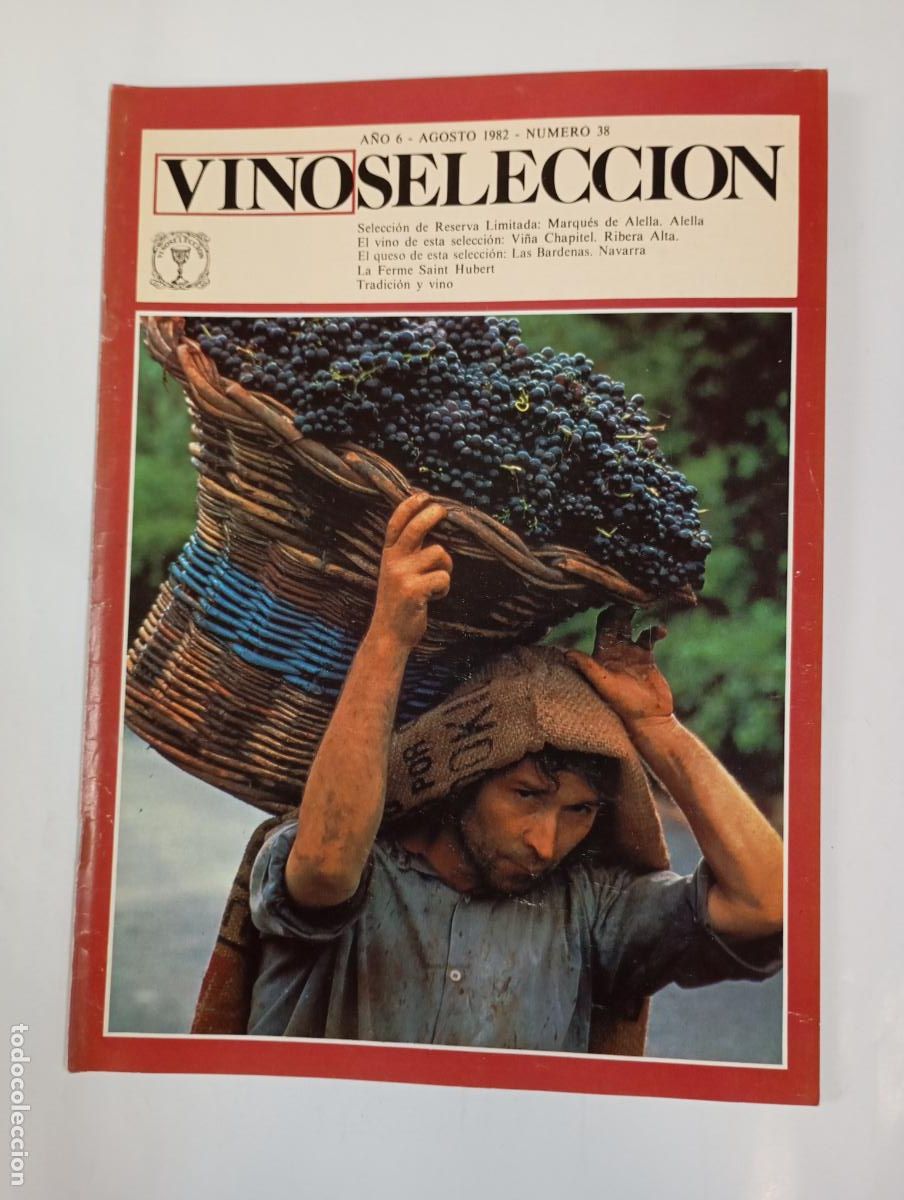 Coleccionismo de revistas y peri&oacute;dicos: REVISTA VINOSSELECCI&Oacute;N A&Ntilde;O 6. AGOSTO 1982. N&ordm; 38. MARQU&Eacute;S DE ALELLA. TDKC69
