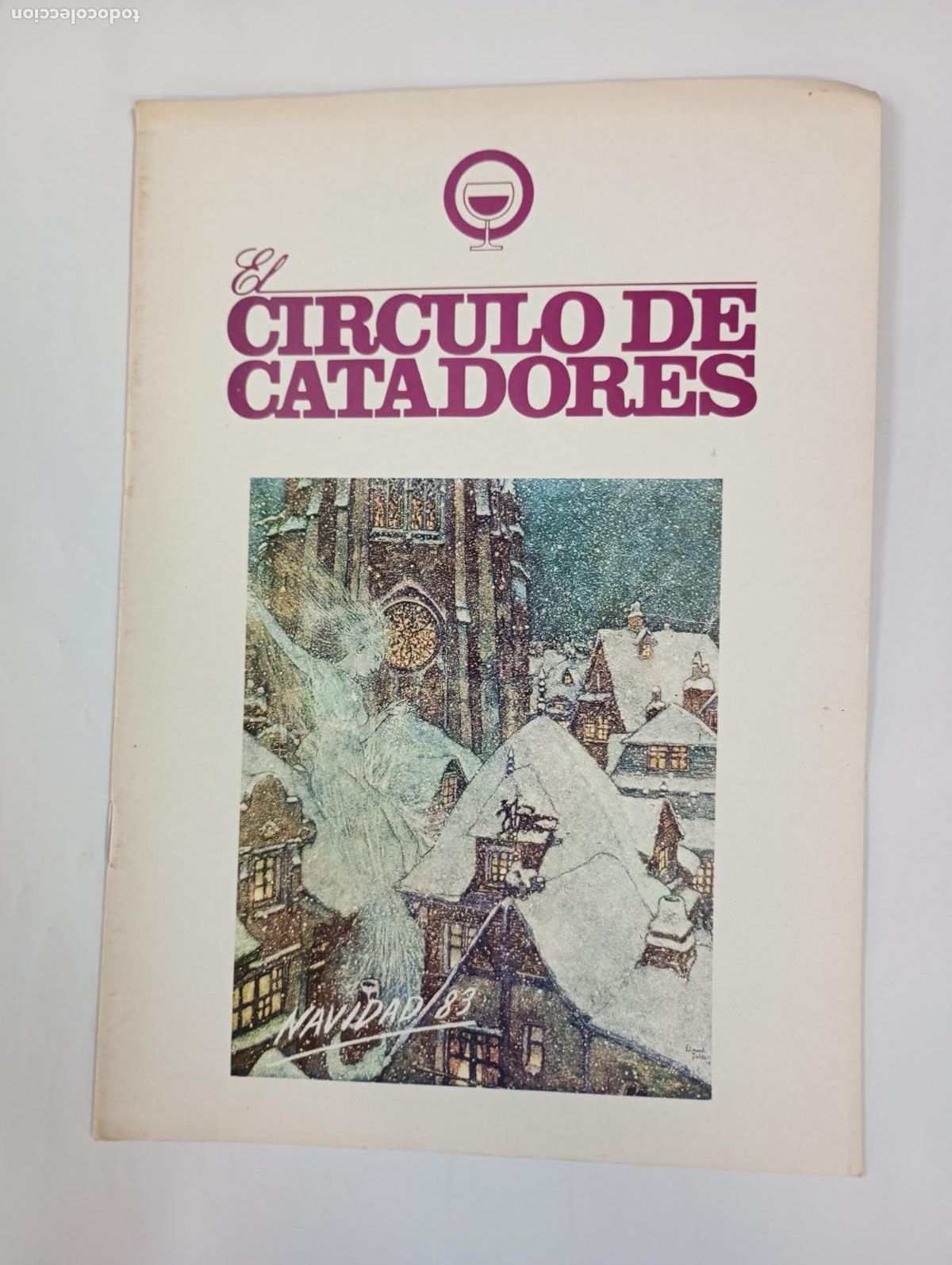Coleccionismo de revistas y peri&oacute;dicos: REVISTA EL C&Iacute;RCULO DE CATADORES. NAVIDAD 1983. TDKC69