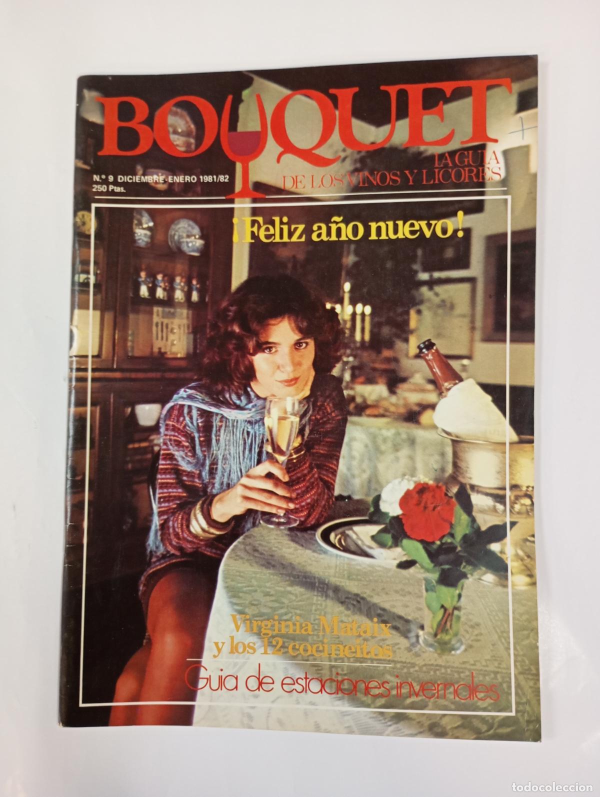 Coleccionismo de revistas y peri&oacute;dicos: REVISTA BOUQUET N&ordm; 9. DICIEMBRE 1981. LA GU&Iacute;A DE LOS VINOS Y LICORES. FELIZ A&Ntilde;O. TDKC78