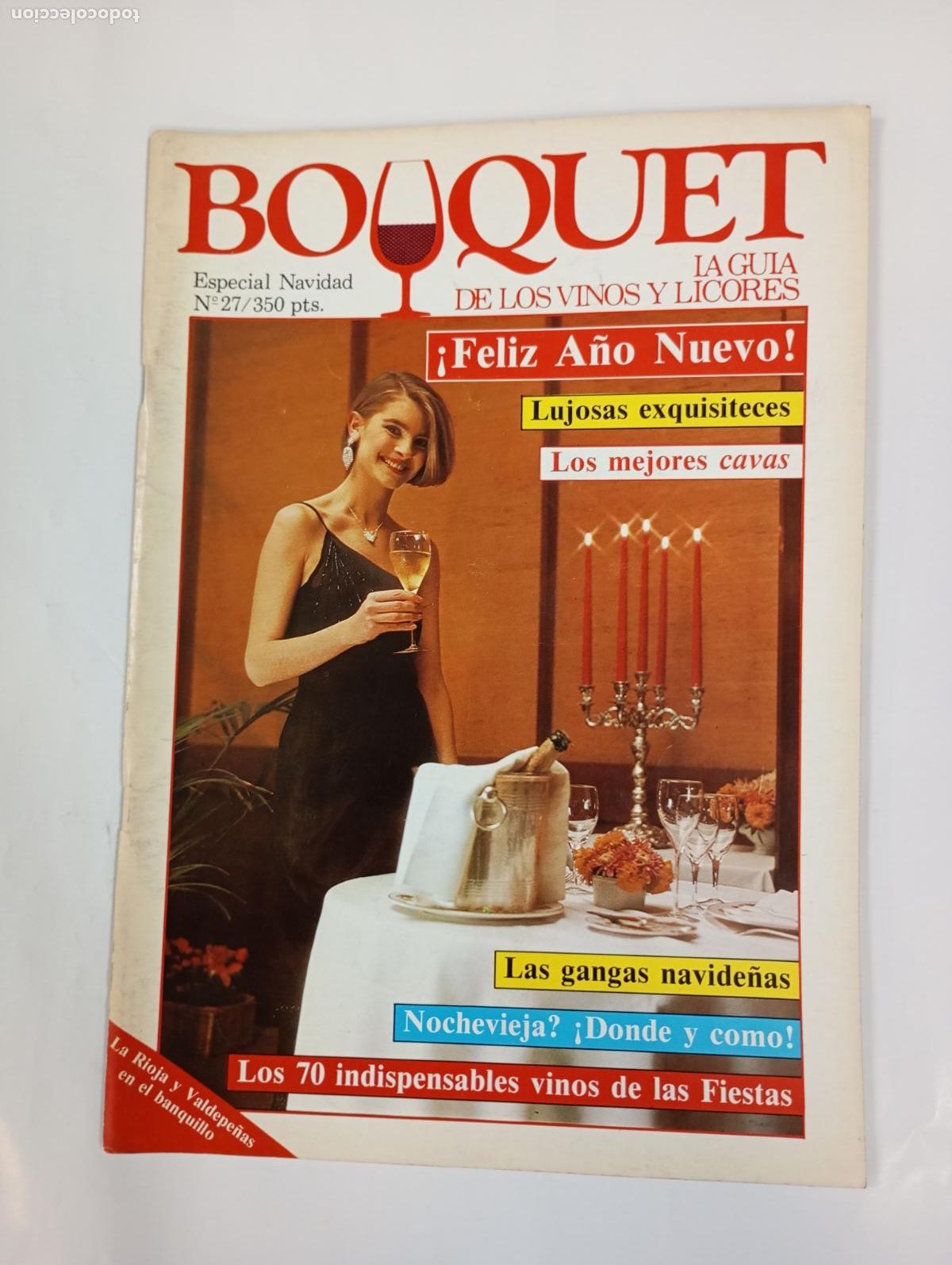 Coleccionismo de revistas y peri&oacute;dicos: REVISTA BOUQUET N&ordm; 27. LA GU&Iacute;A DE LOS VINOS Y LICORES. ESPEICAL NAVIDAD. TDKC78