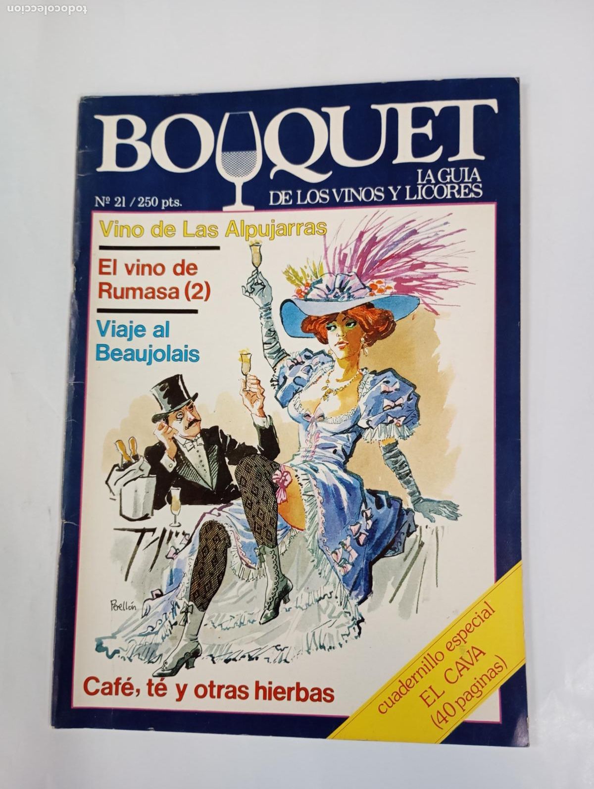 Coleccionismo de revistas y peri&oacute;dicos: REVISTA BOUQUET N&ordm; 21. LA GU&Iacute;A DE LOS VINOS Y LICORES. VINO DE LAS ALPUJARRAS. TDKC78