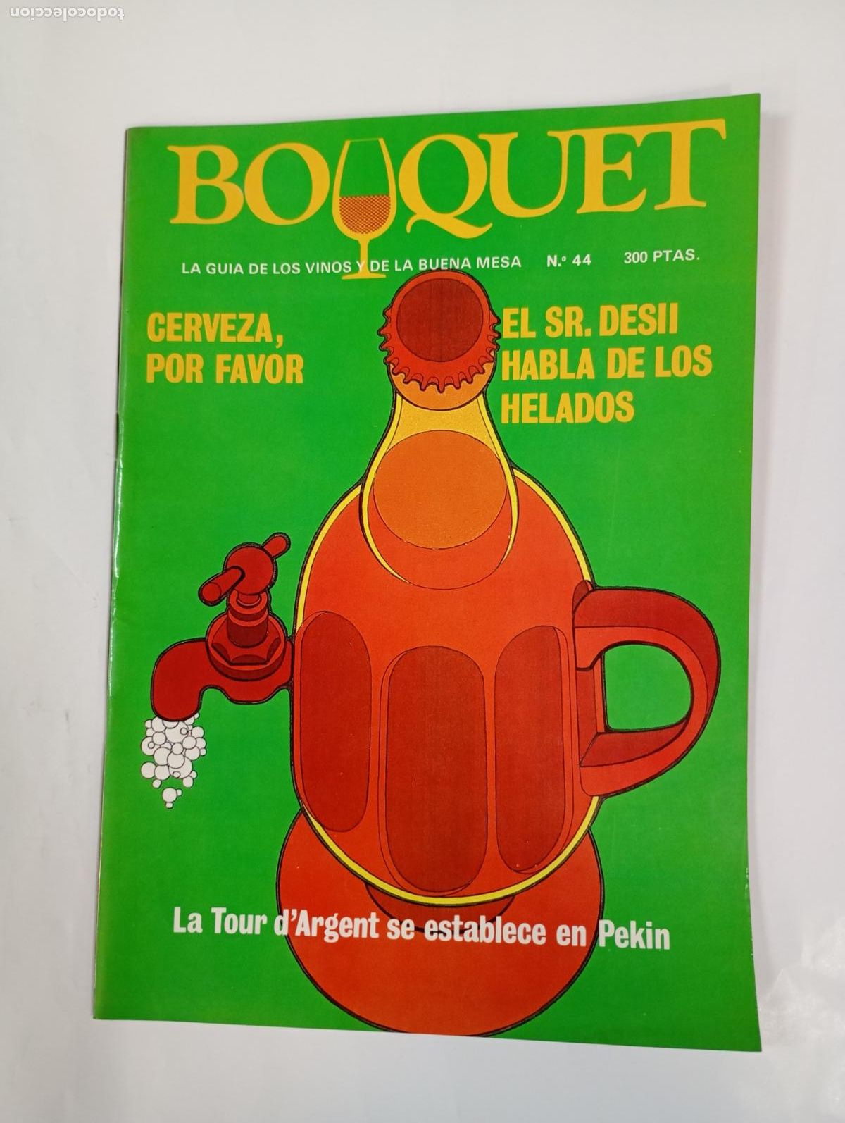Coleccionismo de revistas y peri&oacute;dicos: REVISTA BOUQUET N&ordm; 44. LA GU&Iacute;A DE LOS VINOS Y LA BUENA MESA. CERVEZA POR FAVOR. TDKC78