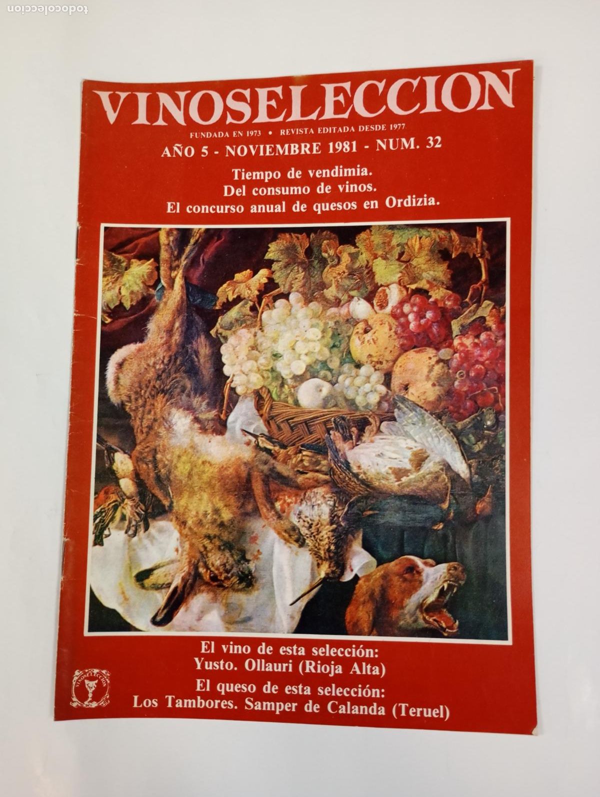 Coleccionismo de revistas y peri&oacute;dicos: REVISTA VINOSSELECCI&Oacute;N A&Ntilde;O 5. NOVIEMBRE 1981. N&ordm; 32. TIEMPO DE VENDIMIA. TDKC78