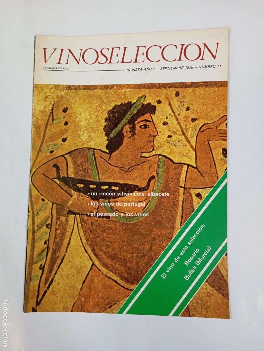Coleccionismo de revistas y peri&oacute;dicos: REVISTA VINOSSELECCI&Oacute;N A&Ntilde;O 2. SEPTIEMBRE 1978. N&ordm; 11. TDKC78