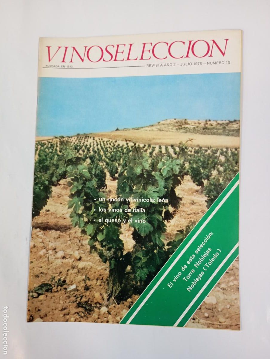 Coleccionismo de revistas y peri&oacute;dicos: REVISTA VINOSSELECCI&Oacute;N A&Ntilde;O 2. JULIO 1978. N&ordm; 10. TDKC78