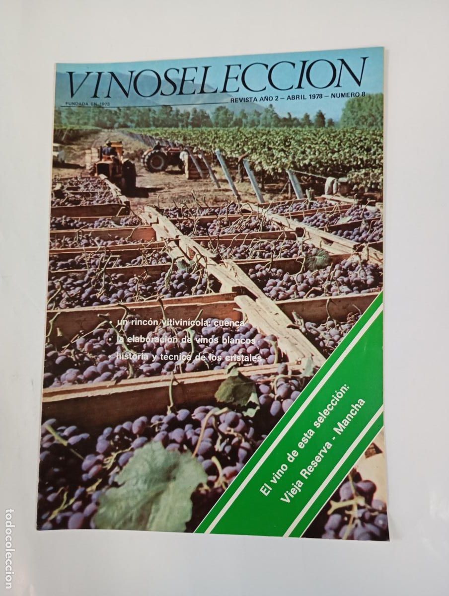 Coleccionismo de revistas y peri&oacute;dicos: REVISTA VINOSSELECCI&Oacute;N A&Ntilde;O 2. ABRIL 1978. N&ordm; 8. TDKC78