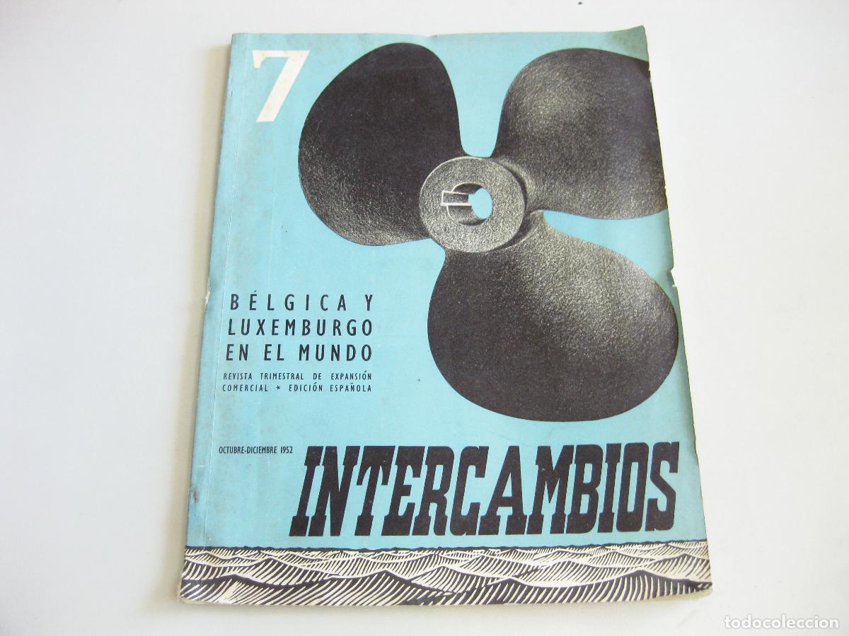 Coleccionismo de revistas y peri&oacute;dicos: REVISTA TRIMESTRAL DE EXPANSION COMERCIAL INTERCAMBIOS N&ordm; 7. 1952.