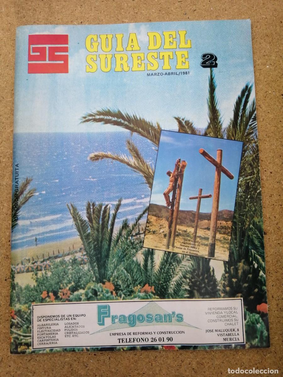 Coleccionismo de revistas y peri&oacute;dicos: GUIA DEL SURESTE (MARZO - ABRIL 81)