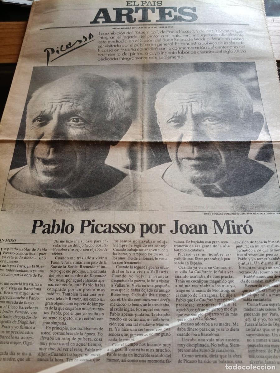 Coleccionismo de revistas y peri&oacute;dicos: PICASSO ARTICULOS DE JOAN MIRO, JOSEP RENAU, JOSE HIERRO, CELA... SUPLEMENTO ARTES DE EL PA&Iacute;S 1981